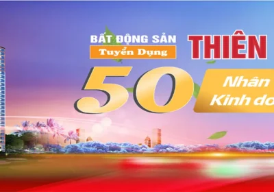 Tập Đoàn BĐS Thiên Khôi Tuyển Dụng